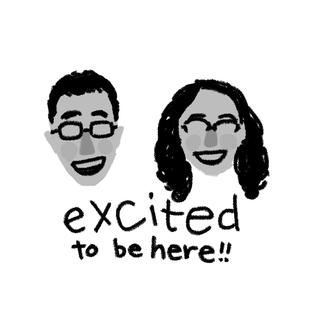 excited to be here logo: two squiggly grinning faces with emanata